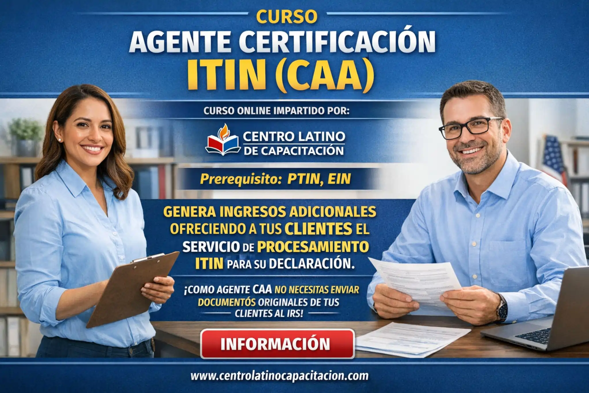 Curso Agente de Certificacion ITIN IRS - Cursos Centro Latino de Capacitacion