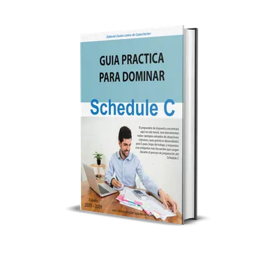 Libro: Guía para dominar el Schedule C – Librería de Centro Latino de Capacitación