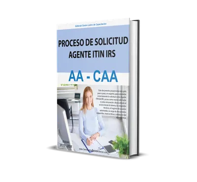 Libro: Proceso de solicitud de Agente ITIN del IRS – Librería de Centro Latino de Capacitación