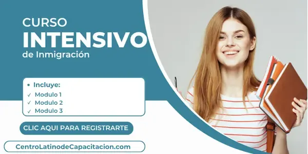 Curso Intensivo de Inmigración en español – Centro Latino de Capacitación